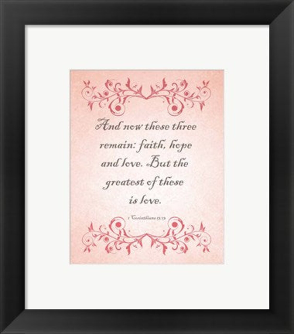 Framed Art 1 Corinthians 13:13 Faith, Hope and Love (Pink) Wall Decor 18x24 Artwork